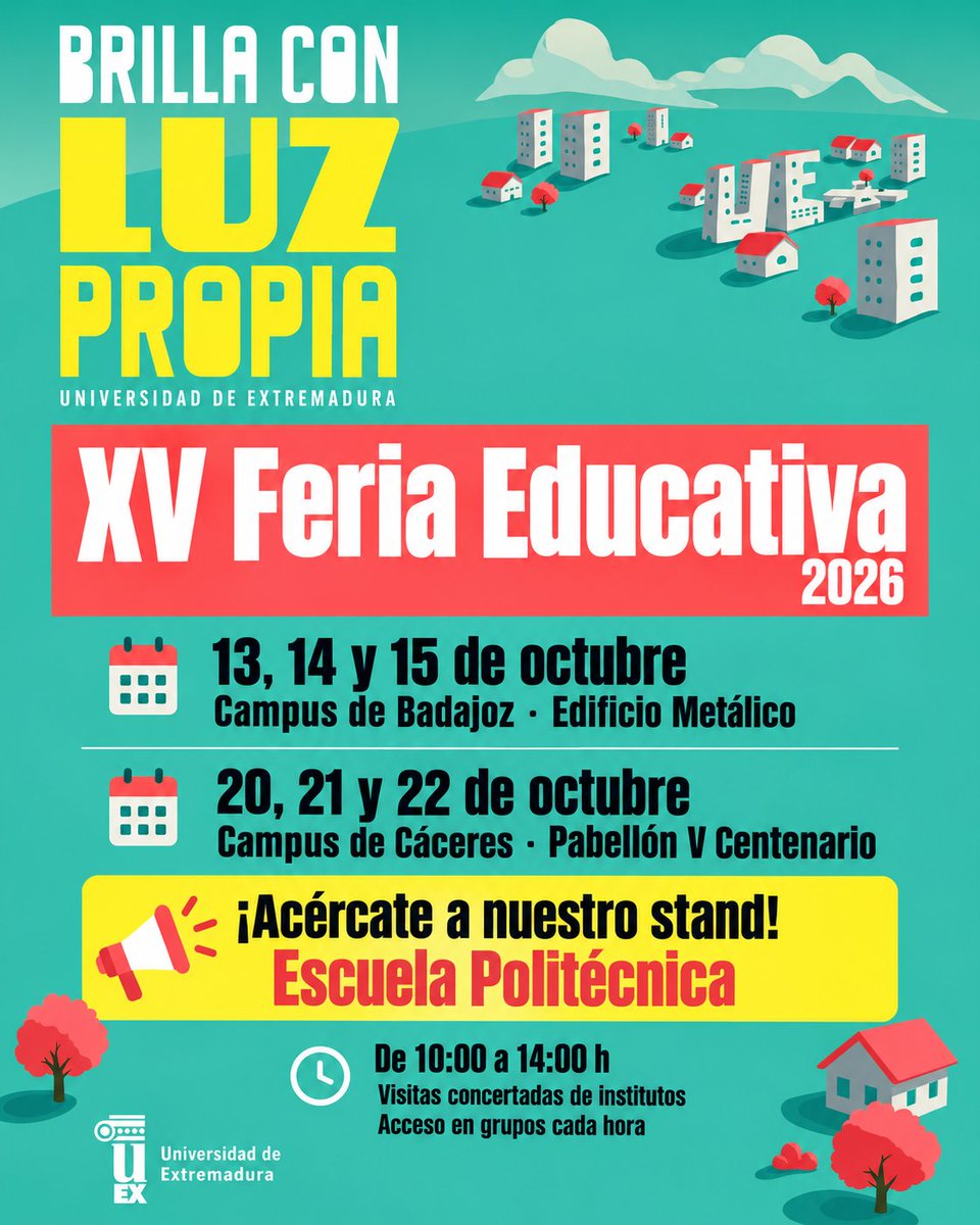 EPCC_Unex's tweet photo. ✨ ¡Tu futuro empieza con una visita!

La Escuela estará en la XV Feria Educativa de la @infouex. Acércate a nuestro stand, descubre nuestros grados y resuelve tus dudas. 🎓

📍 Badajoz: 13, 14 y 15 de octubre · Edificio Metálico.
📍 Cáceres: 20, 21 y 22 de octubre · Pabellón V https://t.co/m1QPrXVQp7