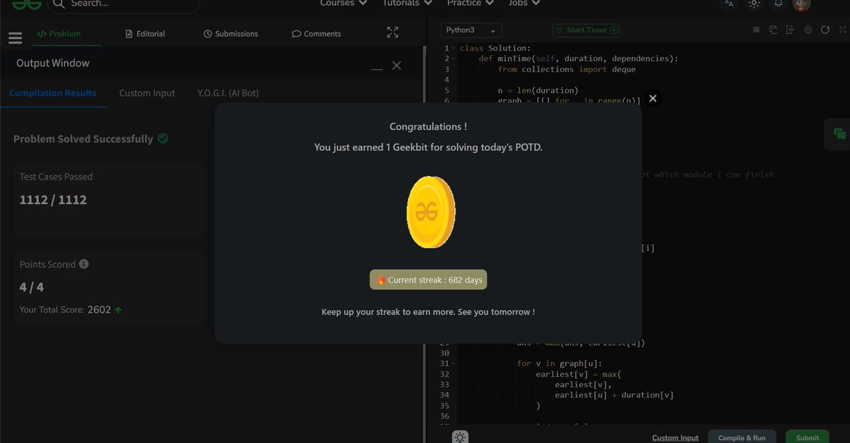 akashasahu07's tweet photo. Day - 682
Minimum Time to Finish Project Problem
Solved today’s POTD ✅
Calculated the minimum project completion time by scheduling dependent modules in parallel and detecting cycles using topological sorting ⏱️💻
#GeeksforGeeks #POTD #DSA #1000DaysOfCode #CodingJourney https://t.co/hOsCeF9Wp0