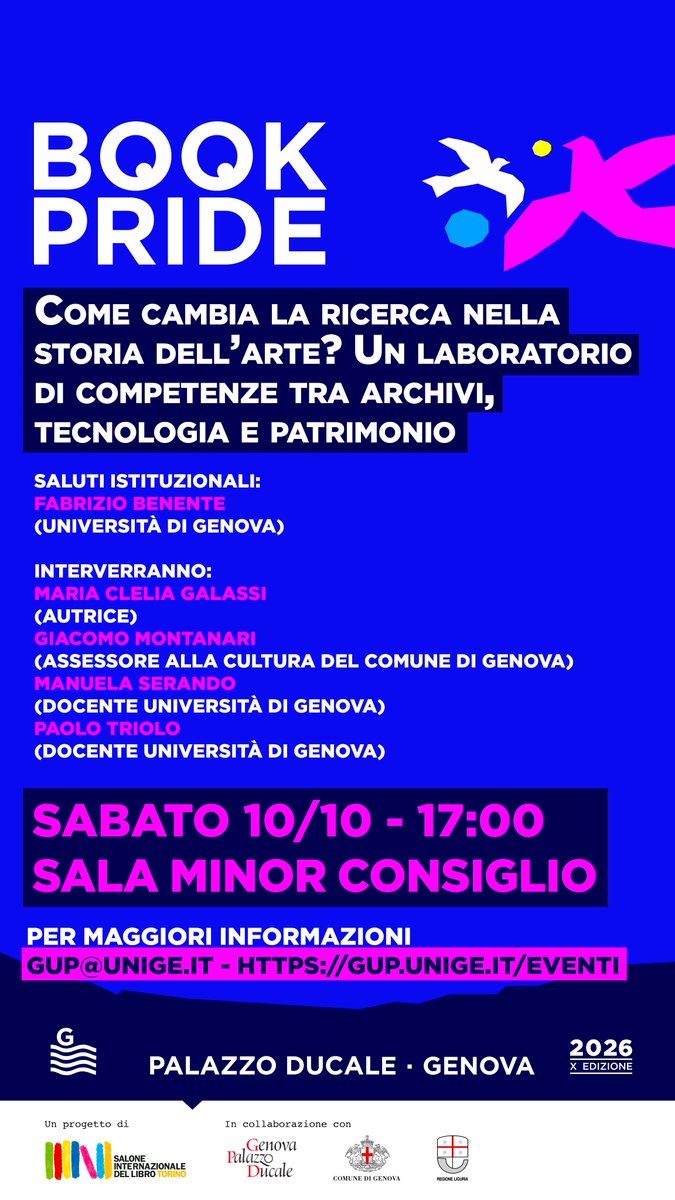 UniGenova's tweet photo. 📚 Genova University Press torna a #BookPride Genova.
📅 9-11 ottobre
📍 Palazzo Ducale
📖 Stand C54
Tre incontri tra archeologia, storia dell'arte e letteratura, più opportunità dedicate alla comunità #UniGe.
👉 https://t.co/t2cjHSEXbQ https://t.co/91RJOPkGbj