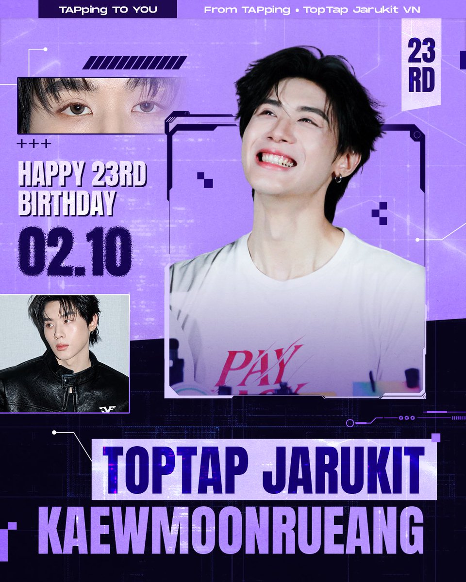 TAPpingTopTapVN's tweet photo. 🎂 𝑯𝒂𝒑𝒑𝒚 𝟐𝟑𝒓𝒅 𝑩𝒊𝒓𝒕𝒉𝒅𝒂𝒚 𝑻𝒐𝒑𝒕𝒂𝒑 𝑱𝒂𝒓𝒖𝒌𝒊𝒕 𝑲𝒂𝒆𝒘𝒎𝒐𝒐𝒏𝒓𝒖𝒆𝒂𝒏𝒈

Our Toptap is officially 23 today. 💜

This is the first year I get to celebrate your birthday with you. At 23, I hope you’ll keep growing at your own pace, doing what you love, and going wherever your heart takes you.

May each birthday bring you a little more happiness than the one before - more little joys, more peaceful days, and more moments that make you smile.

I hope the birthdays ahead become memories you’ll always be happy to look back on, no matter how many years have passed.

You may be 23 now, but you’ll always be our adorable little puppy and one of those little bright spots that make ordinary days a little happier. 🐶💜

𝑯𝒂𝒑𝒑𝒚 𝟐𝟑𝒓𝒅 𝑩𝒊𝒓𝒕𝒉𝒅𝒂𝒚
สุขสันต์วันเกิดนะ 𝑻𝒐𝒑𝒕𝒂𝒑 𝑱𝒂𝒓𝒖𝒌𝒊𝒕 🎂

𝑇𝐴𝑃𝑝𝑖𝑛𝑔 𝑙𝑜𝑣𝑒𝑠 𝑦𝑜𝑢 𝑠𝑜 𝑚𝑢𝑐ℎ. 💜
02.10.2003 • 02.10.2026
