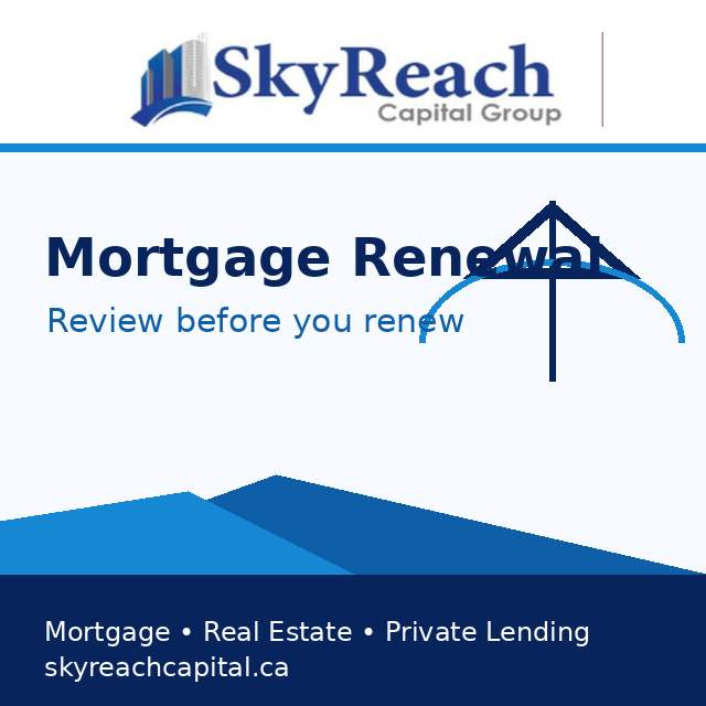rahejad's tweet photo. Renewal coming up? Review rate, payment, amortization and plans before signing. #MortgageRenewal #MortgageBroker #SkyReachCapital https://t.co/Clads6s7EW