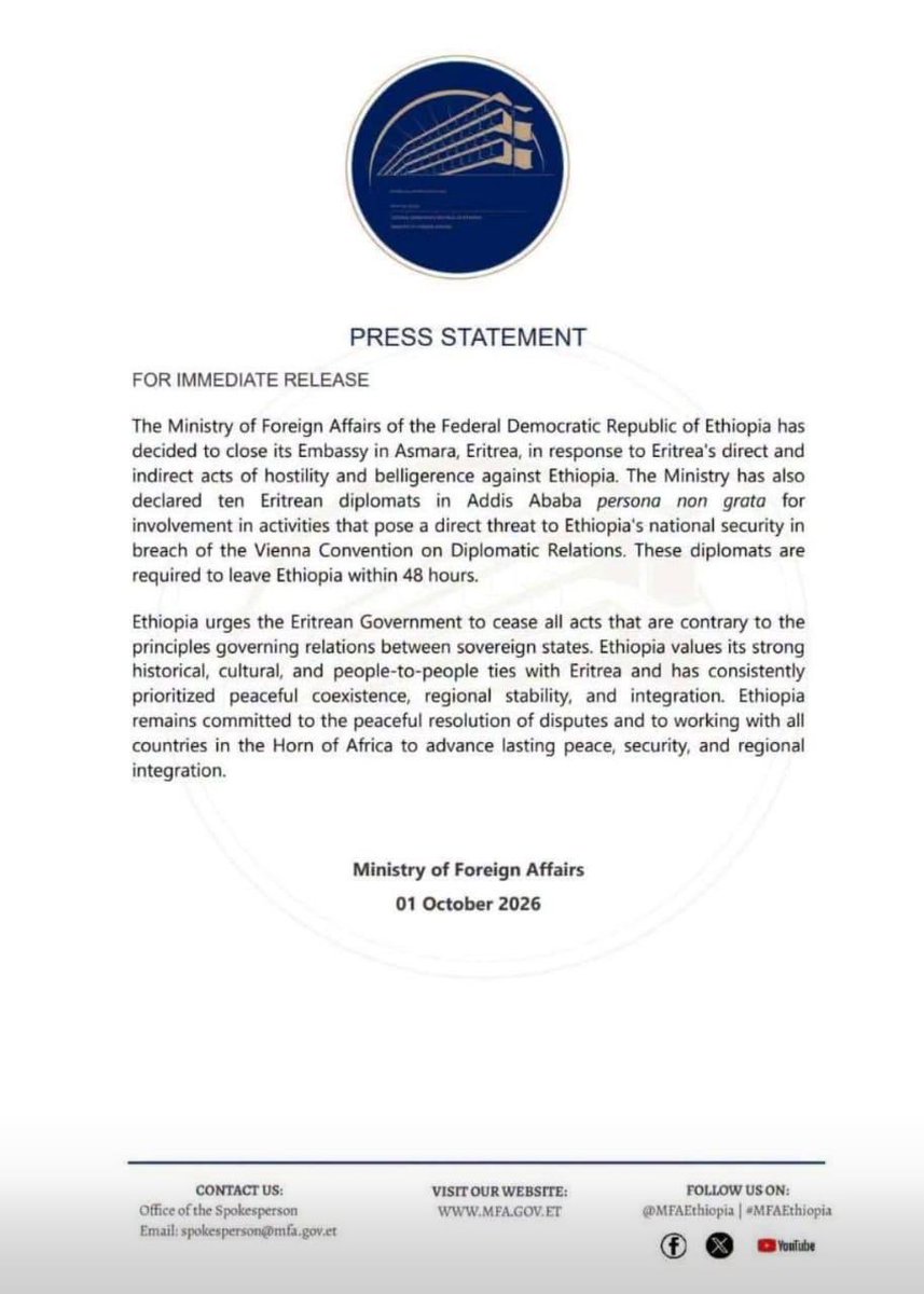 Amanbiede's tweet photo. This marks the end of the 2018 rapprochement. Ethiopia reopened its embassy in Asmara in 2018 as a symbol of the peace initiative that helped win Abiy Ahmed the Nobel Peace Prize. Closing it now is a complete reversal of that initiative—and a return to open hostility.

It is also a besieged regime’s blame-shifting. As predicted, the Abiy government is increasingly framing its internal failures as the product of external conspiracies. Eritrea, Sudan, and Egypt are now accused of backing its adversaries—externalizing responsibility for a war the government is losing.

It is a diplomatic tantrum from a regime losing on the battlefield and lashing out at the neighbor it believes is enabling its enemies.

The embassy closure and diplomat expulsions look more like panic moves by a regime fearing internal sabotage and external coordination than a show of strength. 

#Ethiopia #Eritrea #AbiyAhmed #HornOfAfrica #RedSea #Medemer #Sudan #Egypt