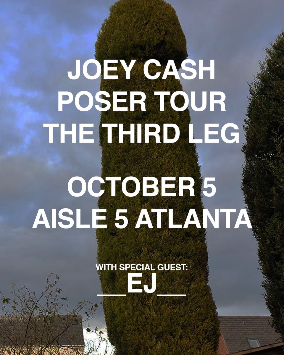 Aisle5atl's tweet photo. __EJ__ added to the Joey Cash show at Aisle 5 on Monday October 5th. Grab tix now: https://t.co/tq5dQeo8LI https://t.co/Oj6IckRtRf