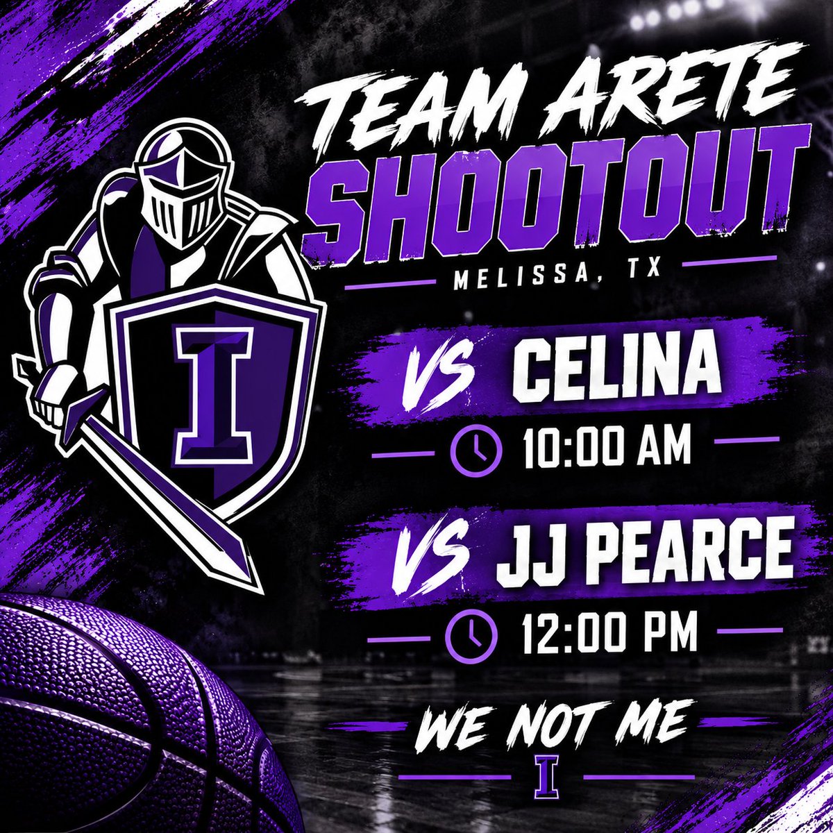 IHSKnightsBBall's tweet photo. 🏀 TEAM ARETE SHOOTOUT 🏀

We’re headed to Melissa this Saturday!

🆚 Celina — 10:00 AM
🆚 JJ Pearce — 12:00 PM
Two games. One team.
 WE NOT ME. 🛡️

#GoKnights #ProtectTheKeep #WeNotMe #TeamArete https://t.co/L6GJAzvp02