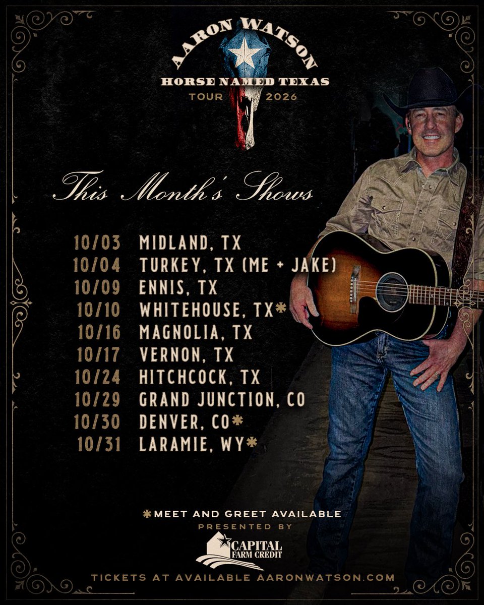 aaron_watson's tweet photo. Y’all ready for a month full of country music? I’ve got some great shows coming up this month, and I’d love to see y’all out there!

Tickets: https://t.co/QCrBRrDM3I

OCT 3 | MIDLAND, TX | CANCER SUCKS FEST 

OCT 4 | TURKEY, TX | ME + JAKE SHOW Hotel Turkey W/ Jake Watson 

OCT 9 | ENNIS, TX | Stars of Texas | Country Music Festival 

OCT 10 | WHITEHOUSE, TX | Blackhawk Creek Grill W/ Jake Watson | M&G AVAILABLE! 

OCT 16 | MAGNOLIA, TX | Boots For Troops CONCERT IN THE COUNTRY 

OCT 17 | VERNON, TX | BACON CITY USA FEST 

OCT 24 | HITCHCOCK, TX | TexRed Music Fest 

OCT 29 | GRAND JUNCTION, CO | warehouse2565 W/ Jake Watson 

OCT 30 | DENVER, CO | Grizzly Rose W/ Jake Watson | M&G AVAILABLE! 

OCT 31 | LARAMIE, WY | Cowboy Saloon & Dance Hall W/ Jake Watson | M&G AVAILABLE!