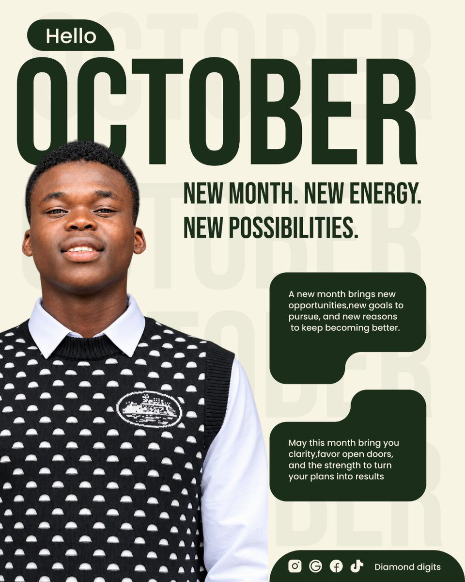 Diamonddigits1's tweet photo. October is here. A new month, new opportunities, and another chance to keep building.
Behind the designs, digital strategies, and ideas is Diamond Digits a brand built around creativity, strategy, and digital growth.

#Diamondoluwaseunibukun #diamonddigits https://t.co/s1h9fxMdFq