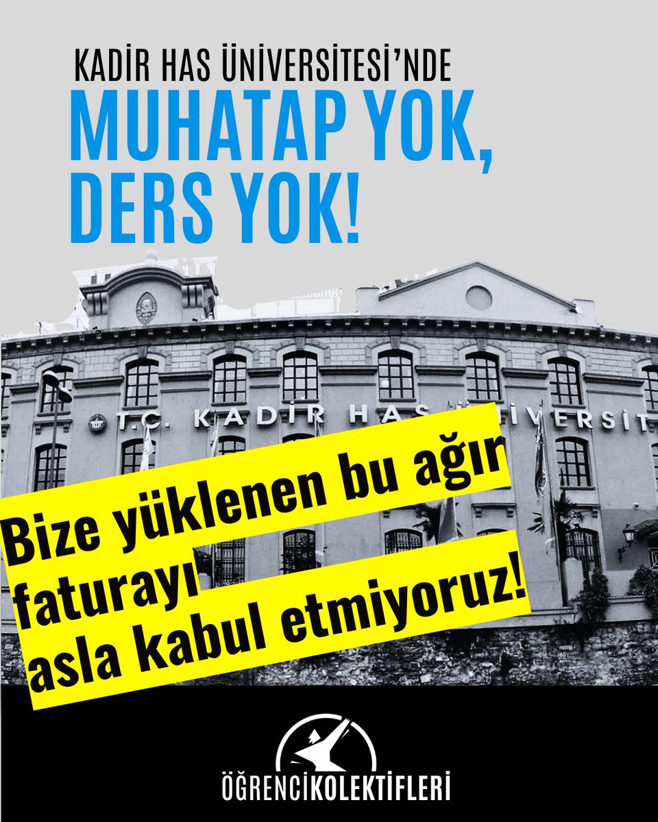 kolektifler35's tweet photo. 📌 Kadir Has Üniversitesi’nde planlama yok, muhatap yok, DERS YOK! 

İlk günden iptal edilen dersler, atılan hocalar, plansız atılan adımlarla birlikte bize  yüklenen bu ağır maddi ve manevi faturaları kabul etmiyoruz. 

Öğrenciyi, akademisyeni ve nitelikli eğitimi yok sayan bu yönetim zihniyetine karşı ses çıkarıyoruz! 

Üniversiteler bizimdir, bizimle özgürleşecek!