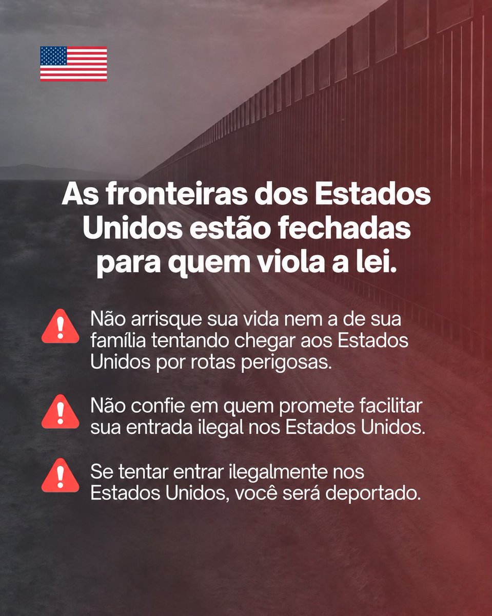 EmbaixadaEUA's tweet photo. Não arrisque. Se entrar ilegalmente nos EUA, você será pego e deportado. https://t.co/bCkrur2Ba8