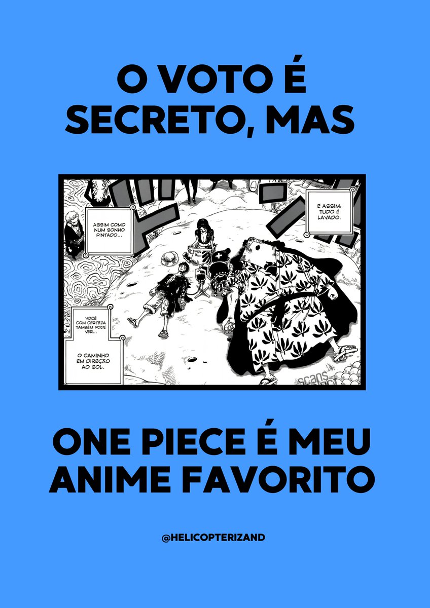 helicopterizand's tweet photo. O voto é secreto, mas one piece é meu anime favorito! (PARTE 2) https://t.co/c8z64vKC9Q