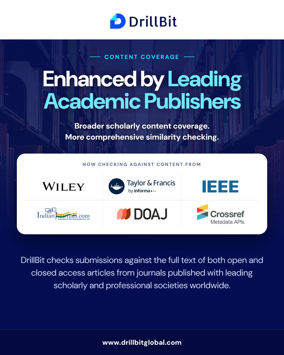 Drillbitglobal's tweet photo. 📢 A major step forward for academic integrity.

DrillBit now brings Wiley, Taylor &amp; Francis, IEEE, https://t.co/wGoCi0Ad08, DOAJ &amp; Crossref into originality checks-giving researchers access to a broader body of scholarly literature with every similarity report. https://t.co/78nypW6T3u