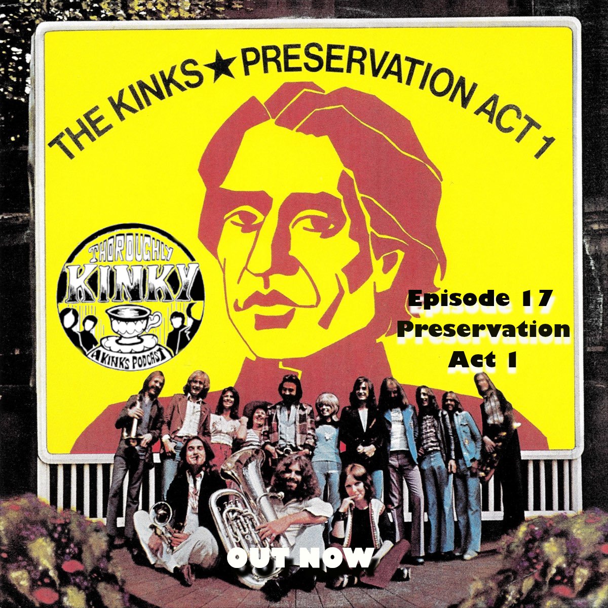 KinksPodcast's tweet photo. Episode 17, covering Preservation Act 1 is out today! Listen now. https://t.co/g5uHbSbLJ2 https://t.co/Nvq1zXrPqs