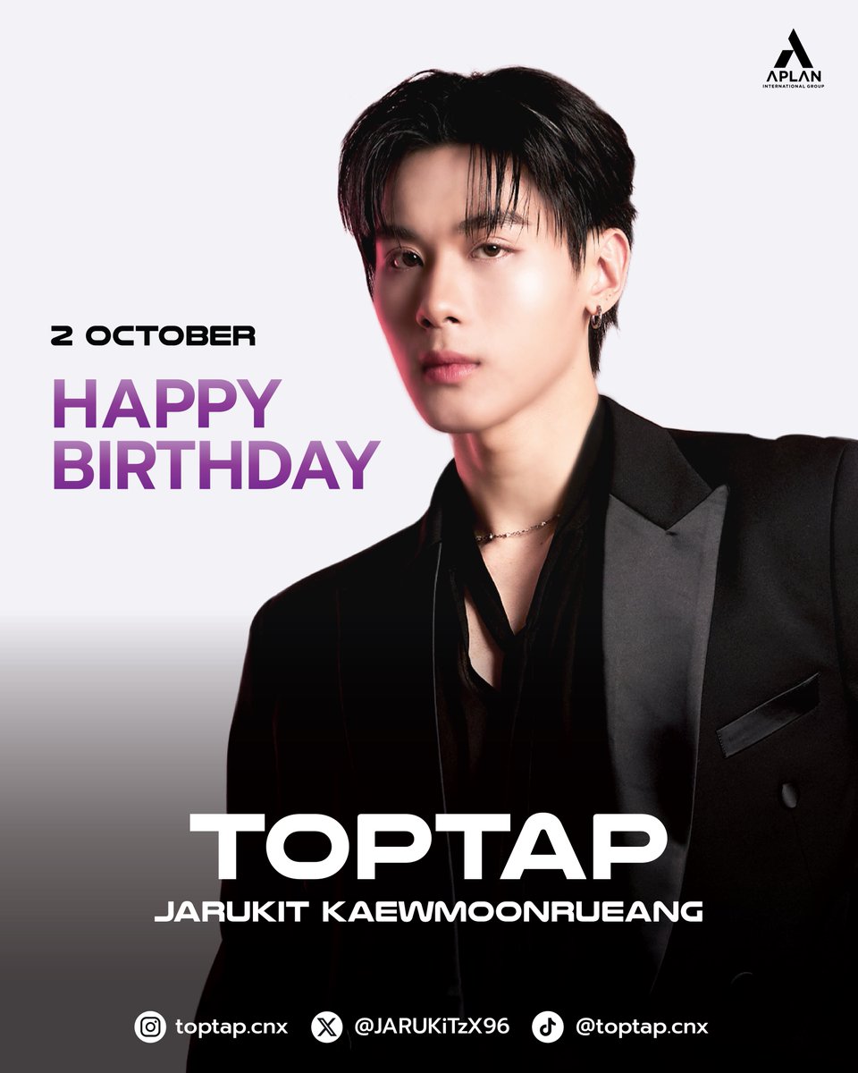 ArtistAplan's tweet photo. HAPPY BIRTHDAY
“TOPTAP JARUKIT”

2 OCTOBER 

HASHTAG for TOPTAP’S BIRTHDAY CHARITY EVENT
🔑 HAPPY BIRTHDAY TO TOPTAP
#️⃣ #.happyTOPTAPday2026
📈 Start Trending: 10:00 น. | 10:00 AM (GMT+7)

#TOPTAPJarukit #Aplanartist https://t.co/nbjgbAFSzV