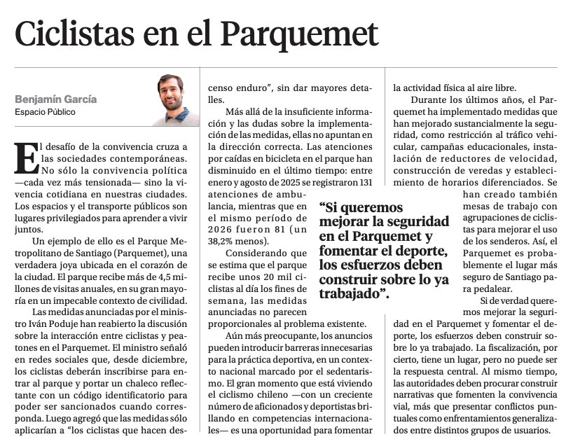EsPublicoCL's tweet photo. 🚲 “Si queremos mejorar la seguridad en el Parquemet y fomentar el deporte, los esfuerzos deben construir sobre lo ya trabajado", señala nuestro director ejecutivo @benjagarciavial, a propósito de las nuevas medidas para ciclistas y los desafíos para la convivencia. Columna en @La_Segunda ⬇️