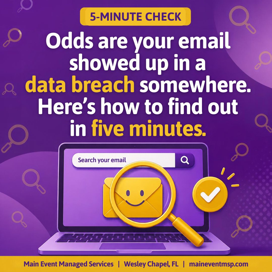 MainEventMSP's tweet photo. Quick exercise: search your email at Have I Been Pwned and see how many breaches it's in. Then change any reused passwords and turn on MFA. Five minutes, genuinely worth it. #DataBreach https://t.co/iTZhMAejrI