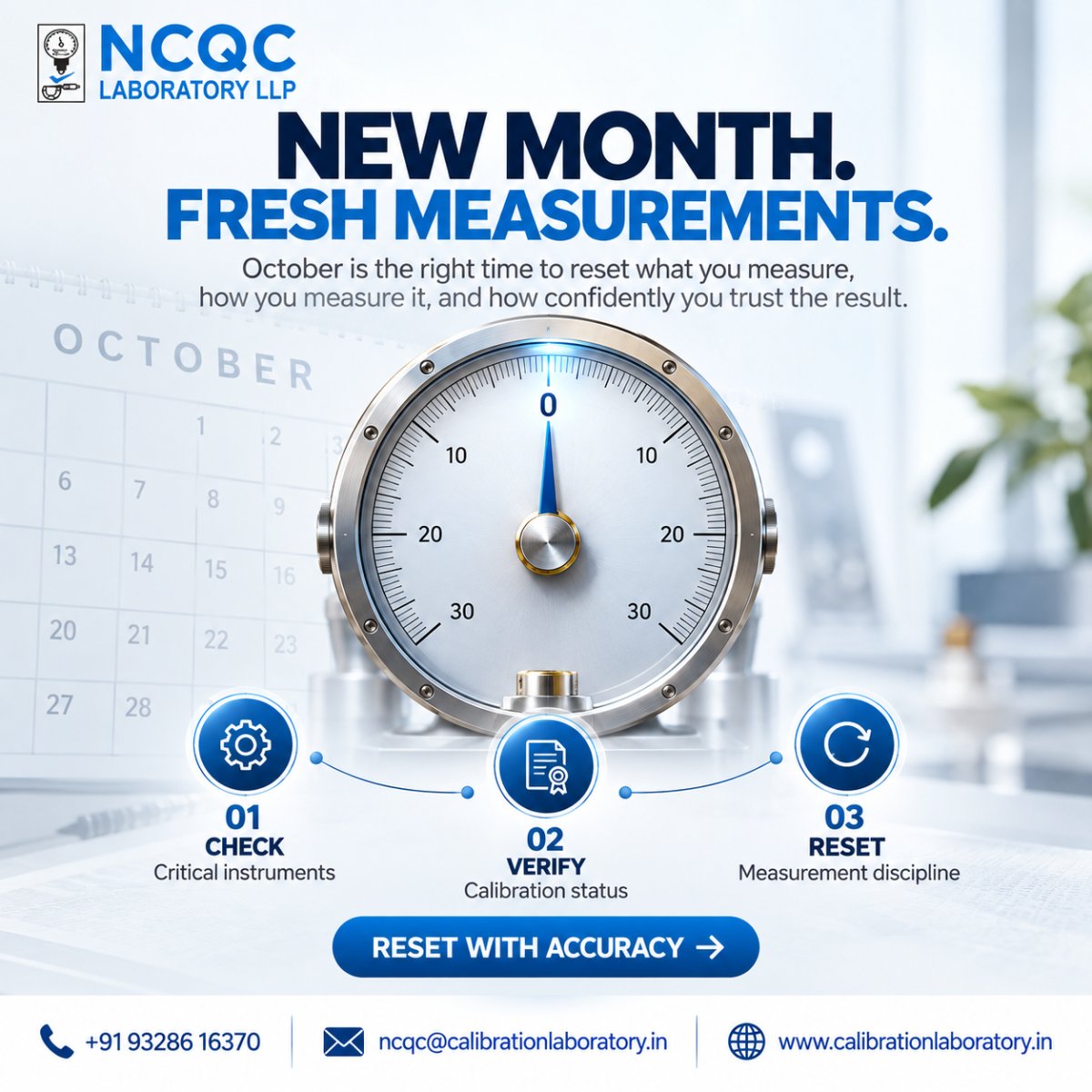 NcqcLab's tweet photo. 🔄 New month. Fresh measurements. Start October by checking critical instruments, verifying calibration, and strengthening measurement discipline. Because accurate decisions begin with reliable measurements. 🎯

#NCQC #Calibration #Metrology #Quality https://t.co/9XwRzQumlJ