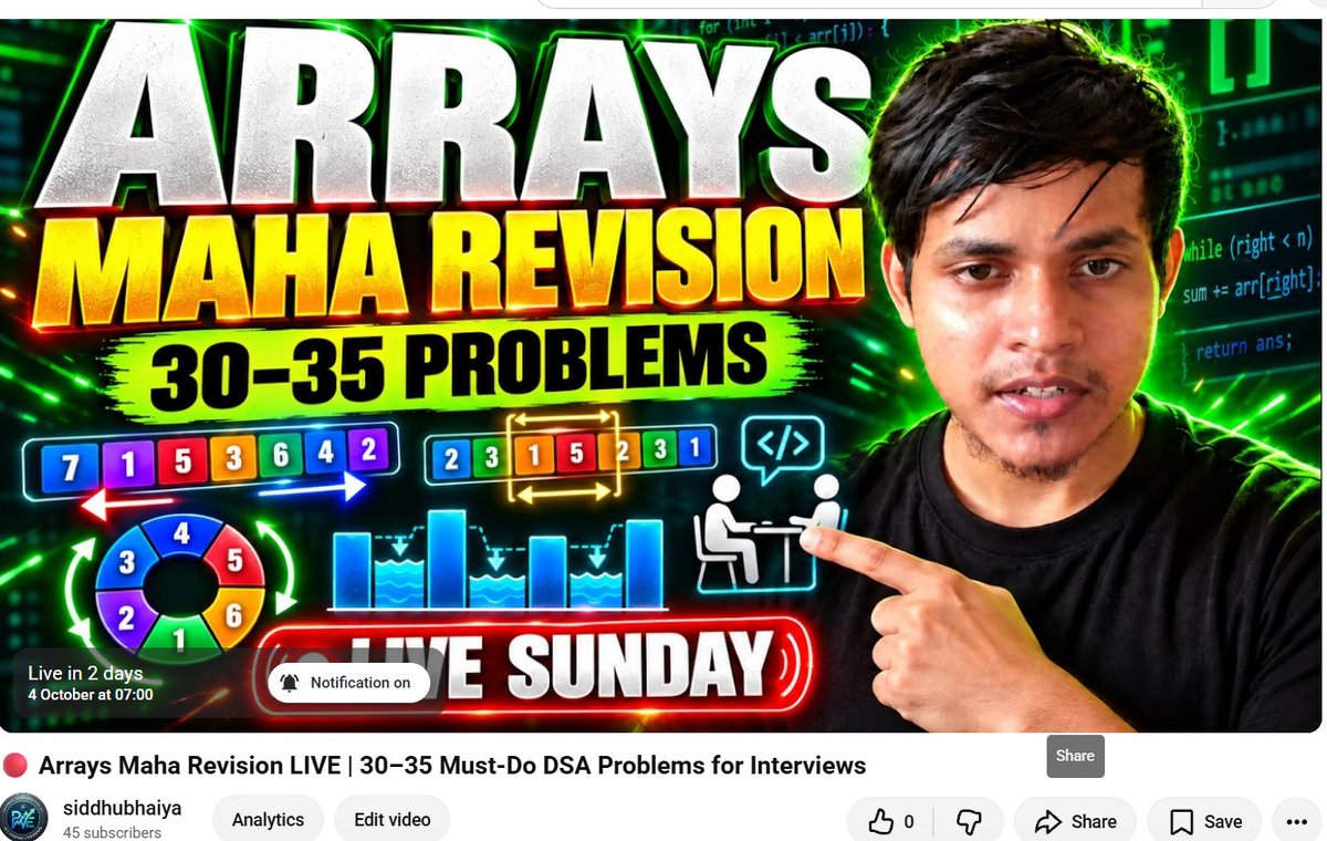 siddhubhaiyaa's tweet photo. 🚨 Arrays Maha Revision LIVE

Solve 30–35 must-do array problems for FAANG and product-based company interviews—with intuition, approaches and live coding.

📅 4 Oct 2026
⏰ 7:00 AM IST
Set your reminder and join live! 🔥

#DSA #CodingInterview #Java

https://t.co/4lqzdZgaLu https://t.co/roY4xsHpoT