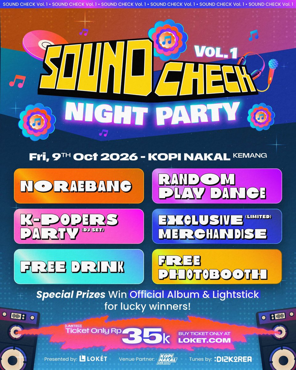 loketcom's tweet photo. ANNYEONG YEOROBUN!!!🥳

Panggilan buat ENGENE, V.I.P, dan semua K-Pop stan! “SOUND CHECK Vol. 1 - Night Party” siap bikin malam Jumat kamu makin seru, 9 Oktober 2026 di Kopi Nakal, Kemang

Cuma Rp35 ribu (udah include drink!), kamu udah bisa seru-seruan bareng lewat:
🎤 Noraebang lead by Ocal & Rahma
💃 Random Play Dance
🎧 K-Popers Party (DJ Set) by Moi666ros, Bankzoup, Issey Key

Lead by @dizkorea 

Gak cuma itu, bakal ada FREE Photobooth & voucher spesial! Plus, ada limited Exclusive Merchandise khusus buat yang bawa lightstick 😎

Dannn... ada special prize buat pemenang Random Play Dance, hingga kesempatan menang Official Album & Lightstick! 🎁

Siap-siap beli tiketnya mulai BESOK, 2 Oktober 2026, jam 12.00 WIB! Pembelian tiket hanya di https://t.co/U7uMZYjJIb 🪩♥️

Pasang alarmnya, karena kuota tiket terbatas‼️

#LOKET #Loketcom