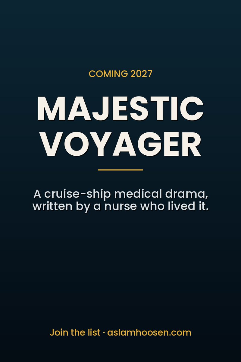 Aslamhoosen's tweet photo. For 12 years I was the nurse at sea. The one who goes first through the door, and signs at the foot of the page when it goes wrong.

Next year I'm publishing the cruise-ship medical drama only someone who lived it could write.

Majestic Voyager. 2027.

#MedicalDrama #AmWriting https://t.co/8Je4gddy7i
