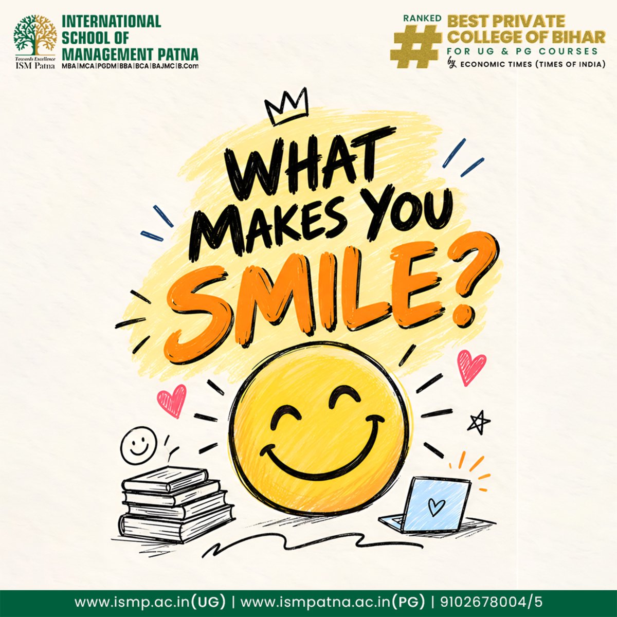 ISMPatna's tweet photo. Because campus life isn’t just about classes and deadlines. It’s about the little moments that make an ordinary day a little brighter. 
Now tell us, what’s your instant reason to smile?
.
.
.
.

#ISMPatna #WorldSmileDay😊 #EverySmileMatters #SpreadSmiles #CollegeLife #StudentLife #HappyMoments