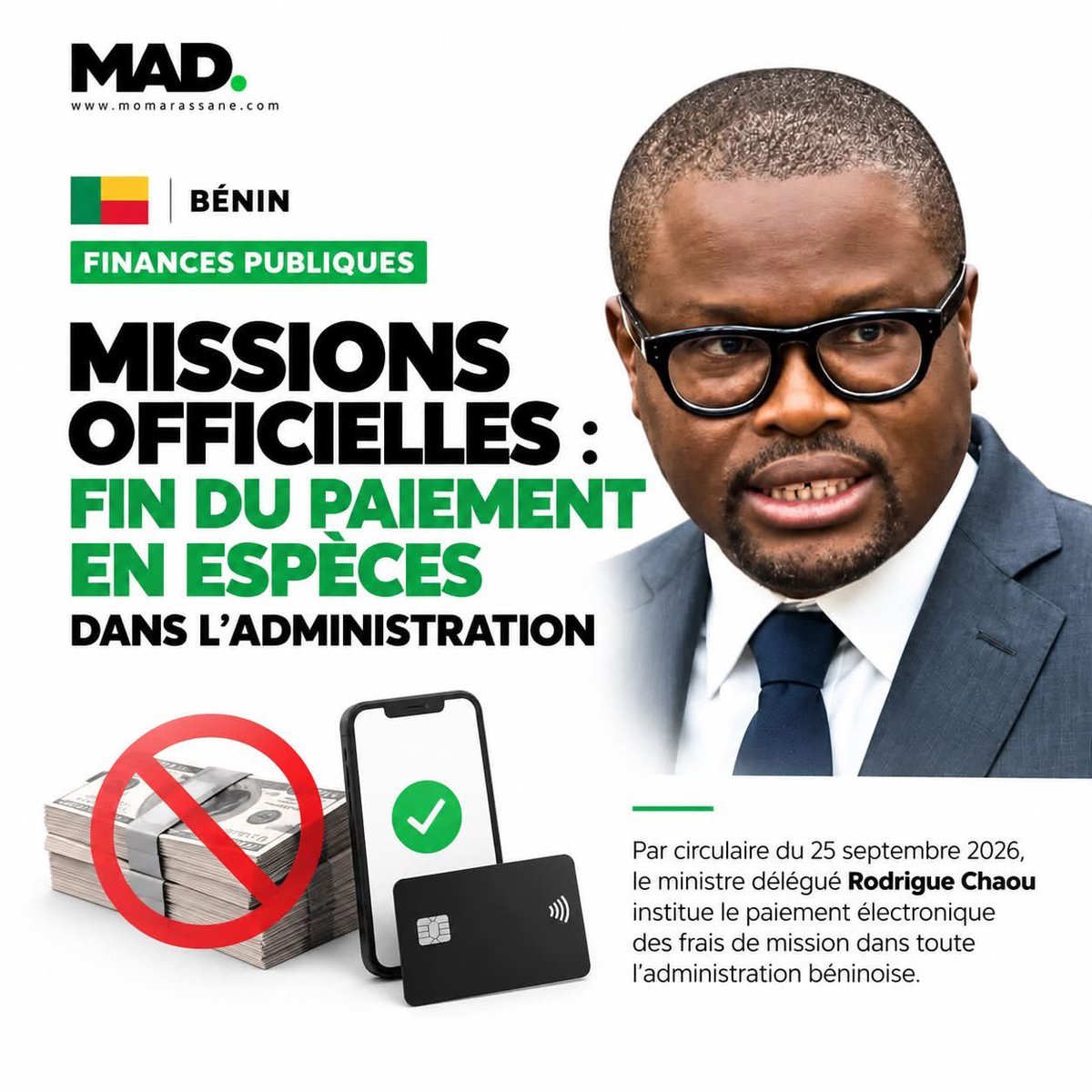 Noo_IDcard's tweet photo. 🇧🇯 BÉNIN — FINANCES PUBLIQUES

MISSIONS OFFICIELLES : FIN DU PAIEMENT EN ESPÈCES DANS L’ADMINISTRATION

Par circulaire du 25 septembre 2026, le ministre délégué Rodrigue Chaou institue le paiement électronique des frais de mission dans toute l’administration béninoise.

SEMO 2 : ce qui change

* 💳 Paiement par banque ou Mobile Money
* 🔎 Transactions tracées et sécurisées
* 👤 Versements liés au système de paie de l’État
* 🚫 Fin du paiement en espèces pour les missions intérieures