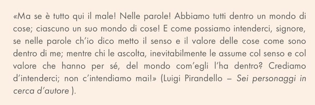 BrufoloBill's tweet photo. #UnTemaAlGiorno🗣️Le parole servono #perComprendersi? 
“Crediamo d'intenderci; non c'intendiamo mai!" 
così scrive✍️Pirandello https://t.co/yV9rq3ERJZ