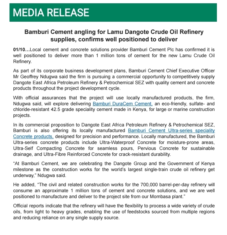 MwangoCapital's tweet photo. Bamburi Cement is pursuing a contract to supply cement and concrete products for Dangote’s planned 700,000-barrel-per-day single-train Lamu refinery.

— The refinery project is expected to consume about 1 million tonnes of cement and concrete products.

— Bamburi says it can manufacture and supply the project from its Mombasa plant.

— Its proposed products include DuraCem 42.5-grade cement and specialised waterproof, self-compacting, pervious and fibre-reinforced concrete.

— Bamburi is building a $250m (KES 32B), 1.6Mt/year clinker plant in Matuga, Kwale that will increase Bamburi’s clinker capacity from 1Mt to 2.6Mt and cement capacity from 1.8Mt to 4Mt annually.