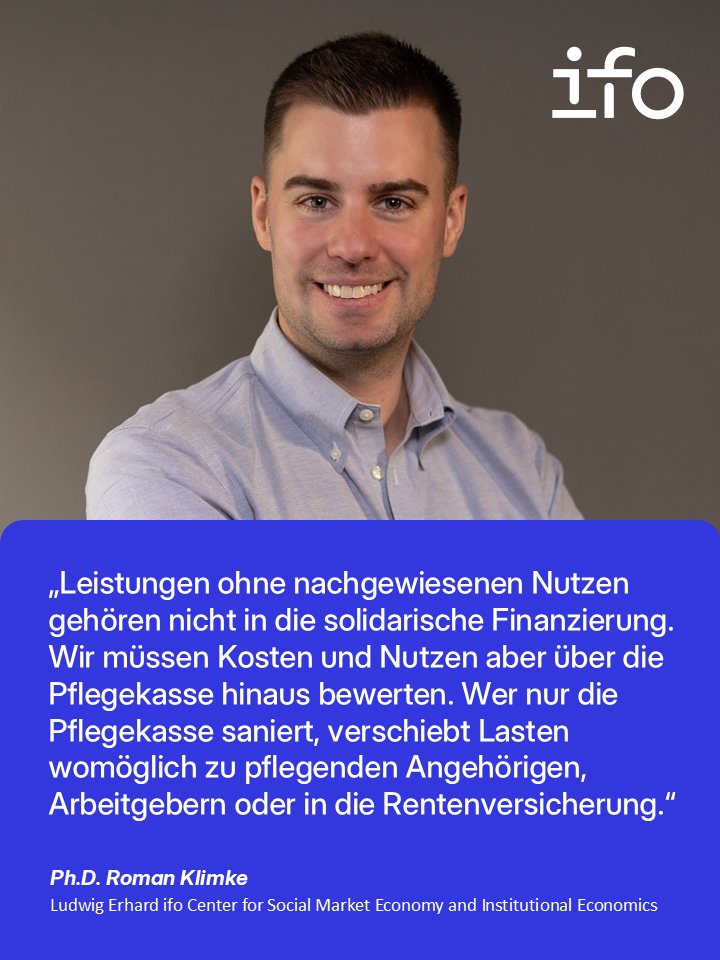 ifo_Institut's tweet photo. Einsparungen bei der #Pflege können teuer werden. Nach dem #Kabinettsbeschluss zur #Pflegeversicherung erklärt ifo-Forscher Roman Klimke im #ifoSchnelldienst, worauf es bei einer nachhaltigen Reform ankommt. 🔗https://t.co/8BTqOmxvtr https://t.co/bzMCP4FVpw
