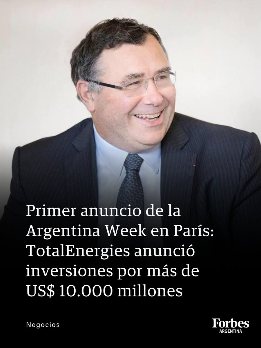 forbesargentina's tweet photo. Tras reunirse con Milei, el CEO de la petrolera francesa Patrick Pouyanné presentó una cartera de proyectos para ampliar su producción de gas y petróleo en Vaca Muerta y Tierra del Fuego. Qué es el plan Alberdi y el peso determinante de las reformas.
🔗Leé más en la nota en nuestra web: https://t.co/SEgRmwAwIN
📸 TotalEnergies