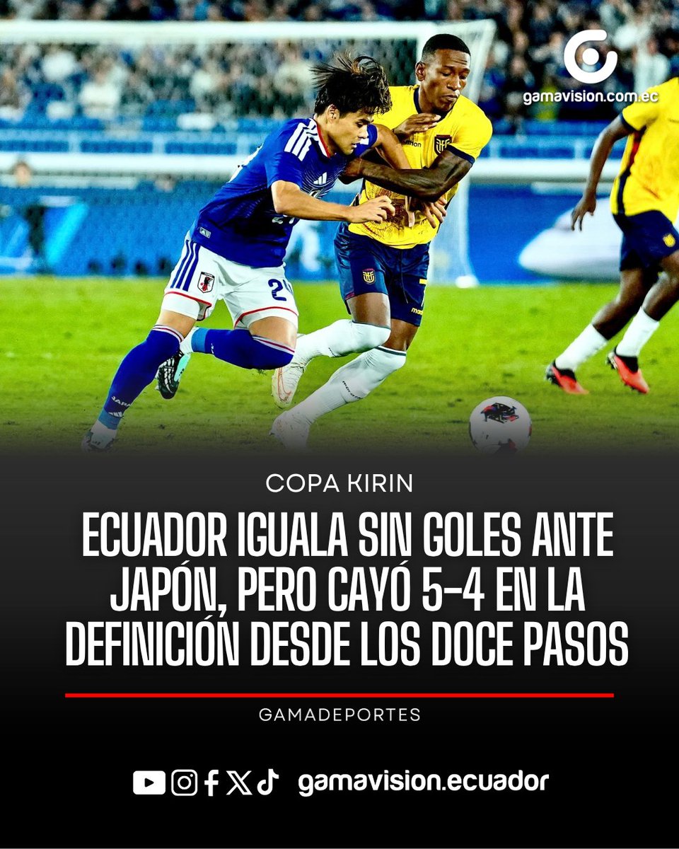 GamavisionEcu's tweet photo. ⚽🇯🇵 ¡Cayó en los penales! 

Tras un 0-0 en los 90 minutos, la Tri perdió 5-4 ante Japón en su segundo partido por la Copa Kirin en Yokohama. 

El equipo de Marcelo Gallardo mejoró su imagen, pero se quedó sin el pase a la final desde los doce pasos. 

#LaTri #CopaKirin #Ecuador https://t.co/QOjJdNdrCM