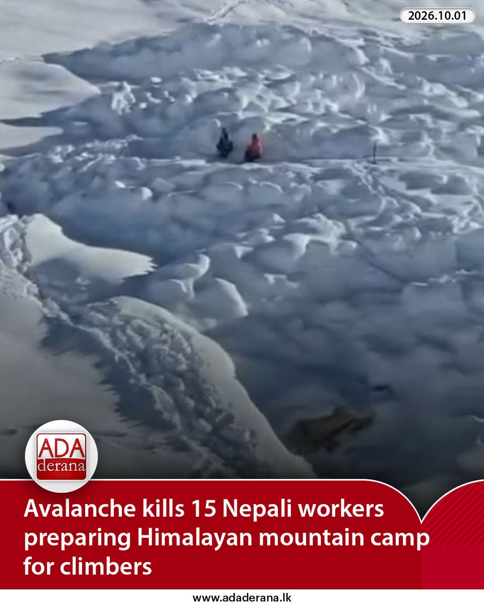 adaderana's tweet photo. Avalanche kills 15 Nepali workers preparing Himalayan mountain camp for climbers

Read more: https://t.co/4eXc0WsLZa

#avalanche #preparing #deadliest #mountain #climbers #official #thursday #incident #climbing #workers #central #foreign #nepali #killed #buried #rescue #autumn #season #ending #nepal