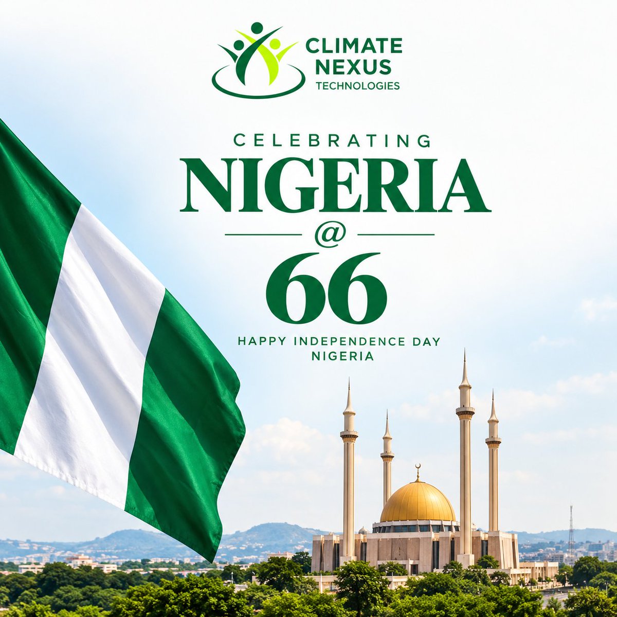 ClimateNexusNG's tweet photo. Celebrating 66 years of independence, resilience, diversity, and possibilities.

Today, we celebrate Nigeria and the people who continue to shape her future. 

Happy Independence Day, Nigeria!
Climate Nexus Technologies https://t.co/JF3Eug814Y