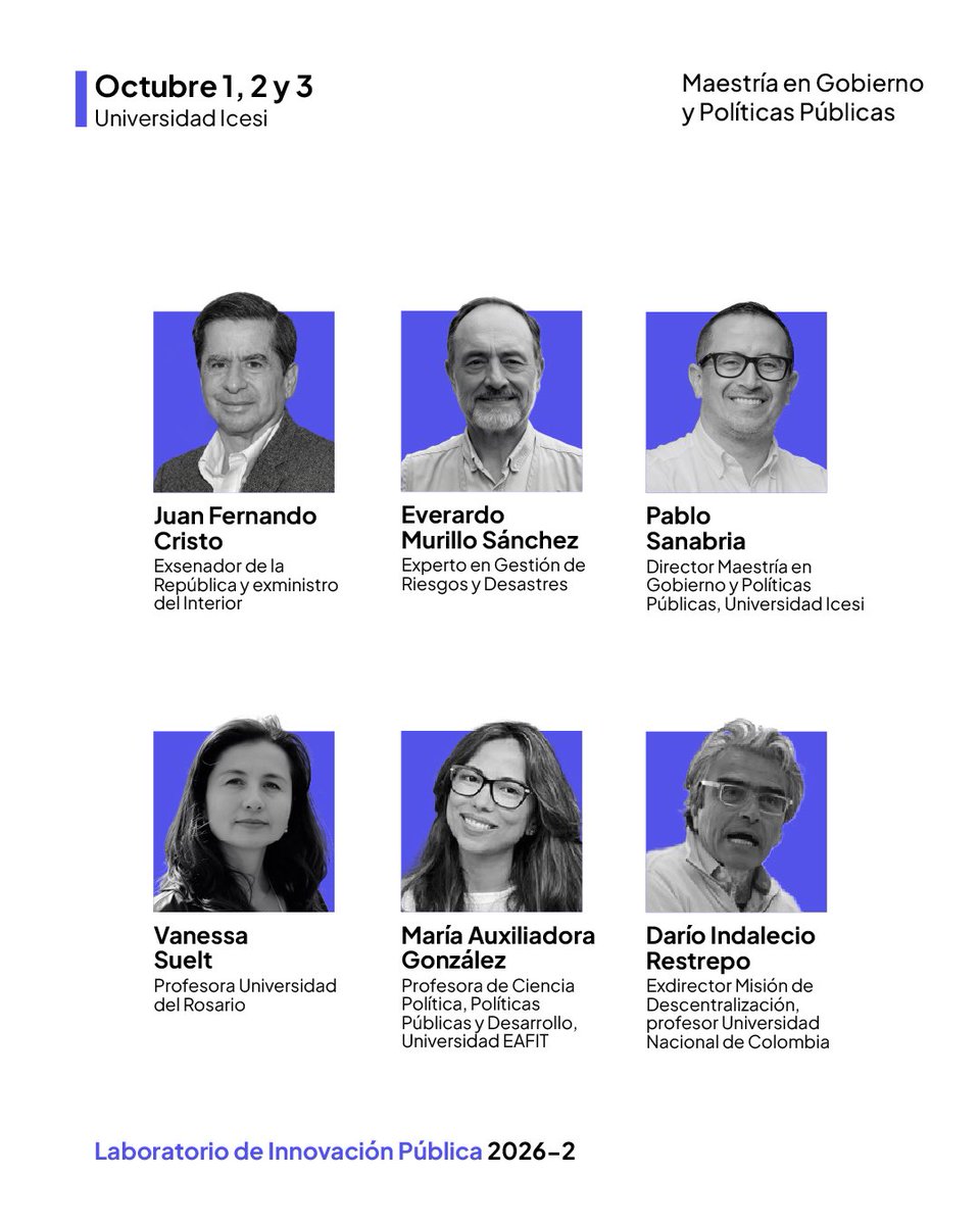 pablo_policy's tweet photo. ¿Qué capacidades necesitan nuestros gobiernos locales para innovar y responder mejor a los desafíos de sus territorios?

Este 1, 2 y 3 de octubre tenemos nuestro Laboratorio de Innovación Pública de la Maestría en Gobierno y Políticas Públicas de @icesi .

Hablaremos, aprenderemos y trabajaremos sobre:

🏛️ Gobierno local
🗺️ Descentralización y autonomía regional
💡 Innovación pública
🤖 Inteligencia artificial y gestión pública
🌎 Gestión del riesgo y seguridad
🎙️ Liderazgo desde los municipios
🤝 Colaboración e incidencia en políticas públicas

Nos acompañarán Juan Fernando Cristo @CristoBustos, Darío Indalecio Restrepo, Viviana Barberena @VivianaBarbere, Vanessa Suelt @Vanesuelt, Andrés Santamaría @AnSANTAMARIA, Everardo Murillo, Jairo García @JGarciaG1, @SoyOscarEscobar, @juanenlaciudad, exalcaldes, profesores y expertos de distintas organizaciones y universidades.

Esta edición será además un homenaje a Francisco Piedrahita Plata y a su interés por la descentralización, la autonomía regional y el desarrollo de los territorios.

📅 1, 2 y 3 de octubre
📍 Universidad Icesi, Cali