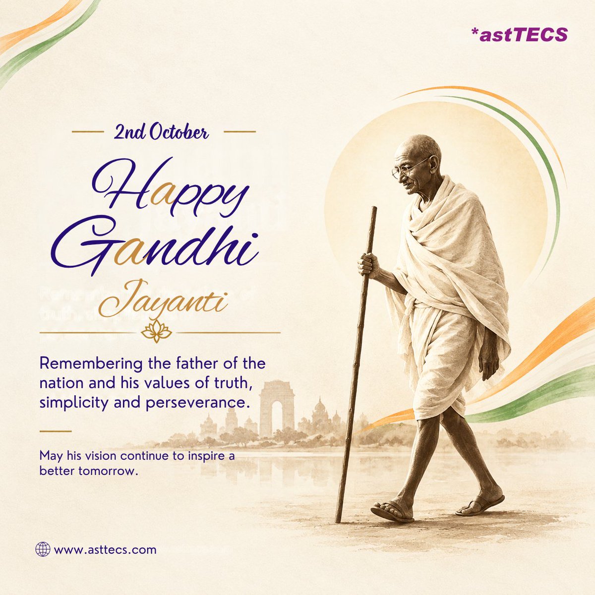 asttecs's tweet photo. 🕊️ Remembering Mahatma Gandhi on Gandhi Jayanti
Let us honour the Father of the Nation by embracing his timeless values of truth, peace, simplicity, and non-violence.
Happy Gandhi Jayanti! 🙏
#GandhiJayanti #MahatmaGandhi #GandhiJayanti2026 #Peace #Truth #NonViolence #astTECS https://t.co/mgHoktDEKa