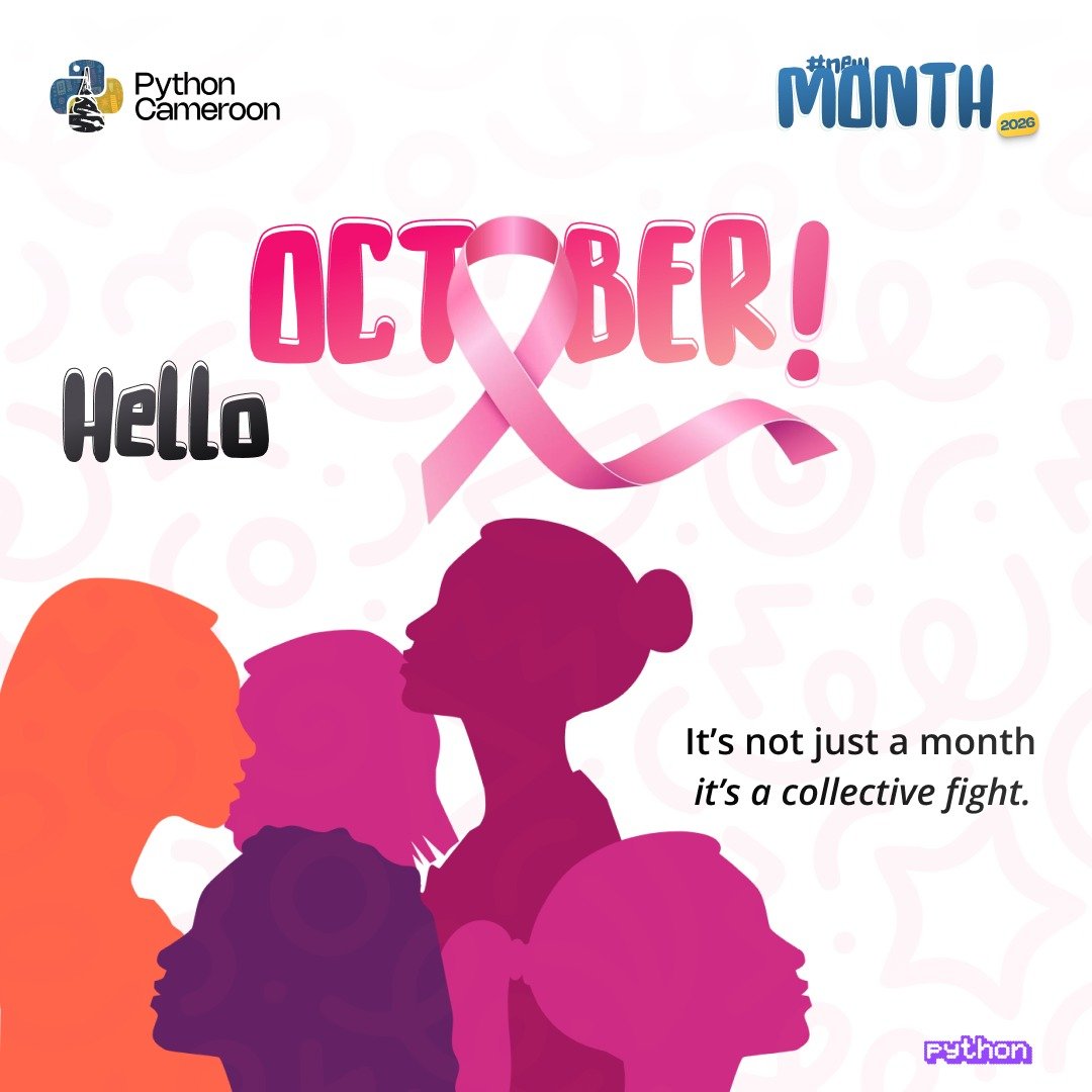 PythonCameroon's tweet photo. New month, new challenges!

The entire Python Cameroon team wishes you an excellent month of October. During this Pink October , let's put our solidarity into action by supporting breast cancer awareness. Don't forget to look after your health and that of your loved ones.🩷 https://t.co/3bojENLICn