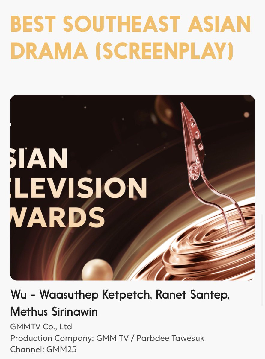 gcfskies's tweet photo. WU is nominated for 5 nominees in 31st Asian Television Awards! 

• Best Original Screenplay 
• Best Scriptwriting 
• Best Southeast Asian Drama (Direction)
• Best Southeast Asian Drama (Screenplay)
• Best Theme Song (Destiny)

🔗: https://t.co/ExMNYwFBSO

The 2026 awards ceremony will take place in Ho Chi Minh City, Vietnam, on November 13–14, 2026. Let's gooooo king WU 😭📿🔥

#WUTheSeries @WUseriesGMMTV