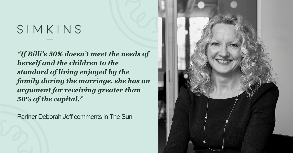 SimkinsLLP's tweet photo. Commenting in @TheSun, Partner Deborah Jeff discusses how a lengthy period of cohabitation before marriage can affect the division of assets on divorce, in the context of Billi Mucklow and Andy Carroll’s separation.

Read more: https://t.co/TXvMBmbkPp https://t.co/N7PjdiM7yC