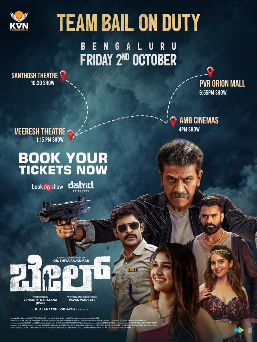 CinemaInBglr's tweet photo. The King Arrives In Your Ooru🔥
Team #Bail On Duty💥
In Cinemas Oct 2nd
Bookings Open Now
#KvnProductions #Shivanna
#PavanWadeyar #ajaneeshLoknath #BailOnOct2 #ShivRajKumar https://t.co/3hloFbQQgN