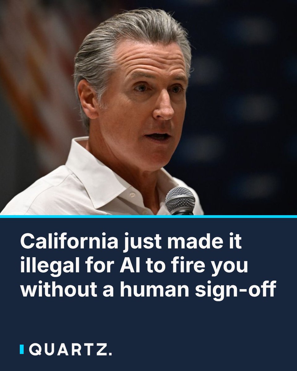 qz's tweet photo. California just made it illegal for AI to fire you without a human sign-off
California became the first state to ban employers from letting AI be the sole decision-maker in firings and discipline โ workers must now get a human revi
#NoRoboBosses #WorkplaceAI #CaliforniaLaborLaw https://t.co/S0vL2I4wo3