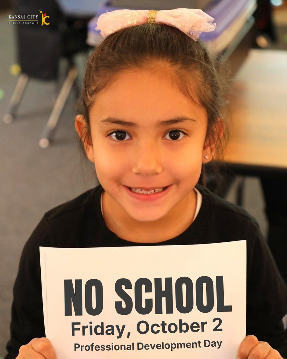 kcpublicschools's tweet photo. Don't forget: NO SCHOOL on Friday, October 2!
School is closed for a districtwide Professional Development Day, but we look forward to welcoming students back on Monday, October 5!
Have a safe and happy long weekend!
#KCPS #NoSchool #ProfessionalDevelopment https://t.co/lZj5qUsy2j