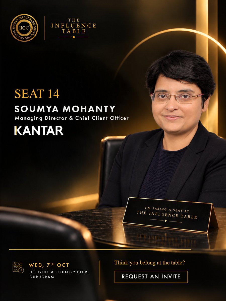 IIGC_official's tweet photo. SEAT 14 | SOUMYA MOHANTY — @KantarIndia
She brings a vital measurement and research lens to a landscape dominated by metrics like reach, engagement, attention, trust, and true commercial impact.
Check the comments to request an invite.
#TheInfluenceTable #IIGC #CreatorEconomy https://t.co/fU5fWNZt9x