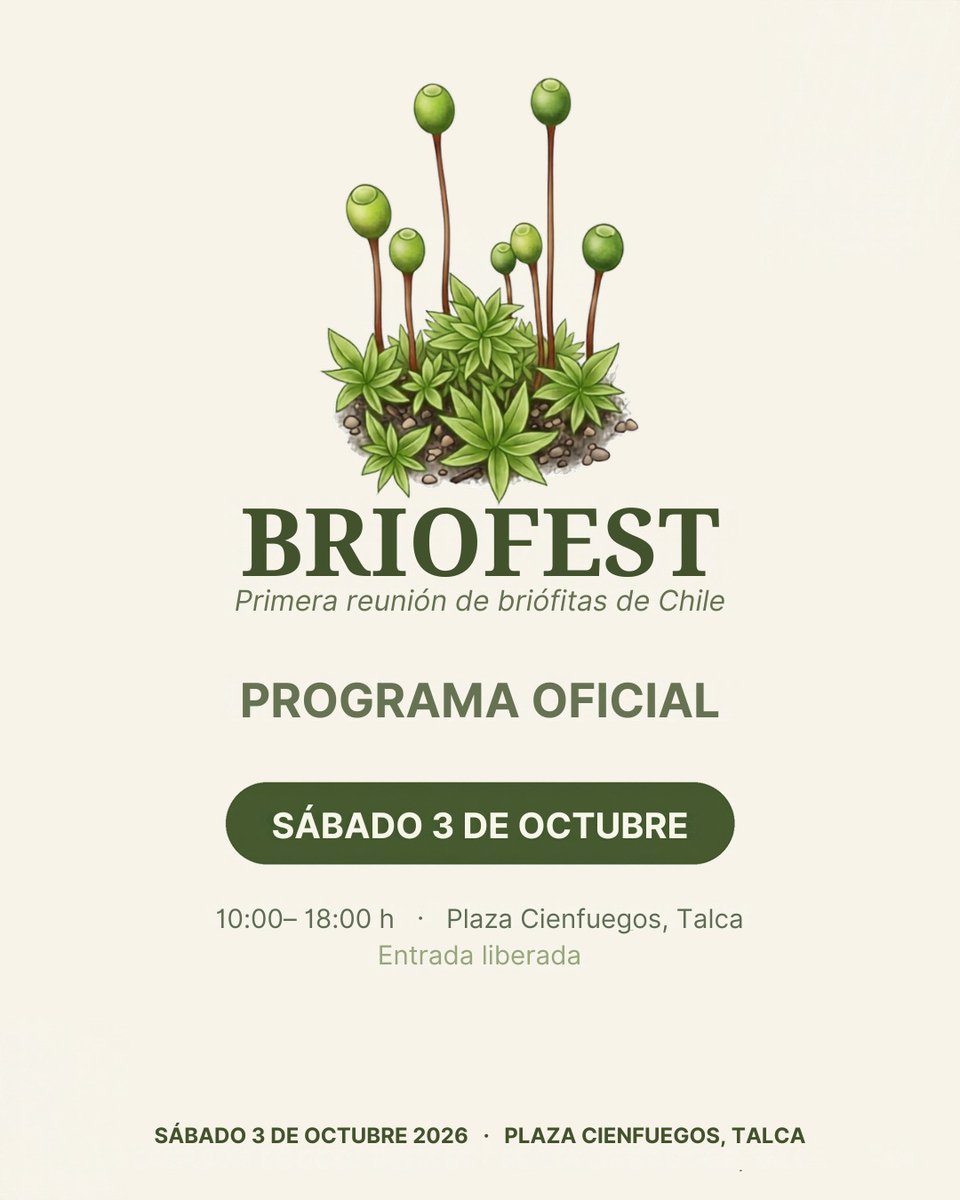 MilenioBASE's tweet photo. Talca📍🌱 Ya está disponible el programa oficial de la primera Reunión de briófitas de Chile #Briofest 

🗓️Sábado 3 de octubre
🟢Plaza Cienfuegos, Talca
🎟️Entrada liberada https://t.co/KBIZ8wO1Os