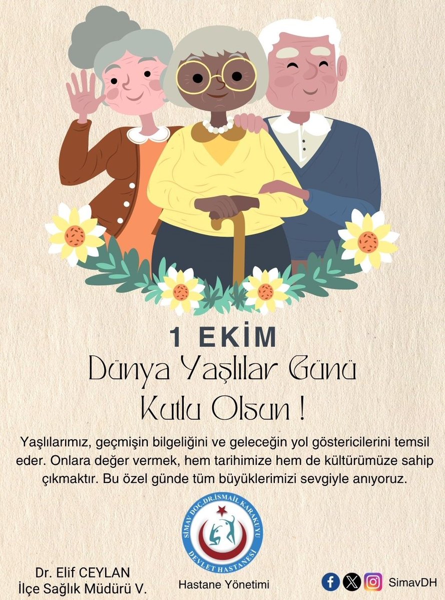 SimavDH's tweet photo. 1 Ekim Dünya Yaşlılar Günü Kutlu Olsun. https://t.co/asiOsoEIwA