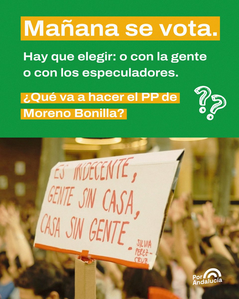PorAndaluciaOrg's tweet photo. Mañana toca elegir: con la gente o con los especuladores. https://t.co/d1eiJDjJha