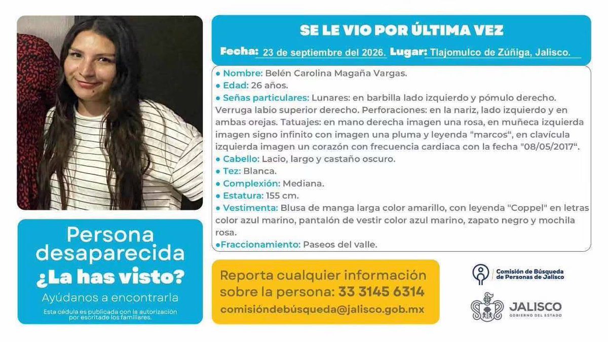JaliscoRojo's tweet photo. Belén Carolina Magaña Vargas, desapareció el 23 de septiembre del 2026 cuando se dirigía de la colonia Paseos del Valle Tlajomulco al centro de Tlaquepaque, ella era cobradora de una tienda departamental, se denunció el hecho pero la investigación no avanza por lo que su familia https://t.co/eQROfM8rIC