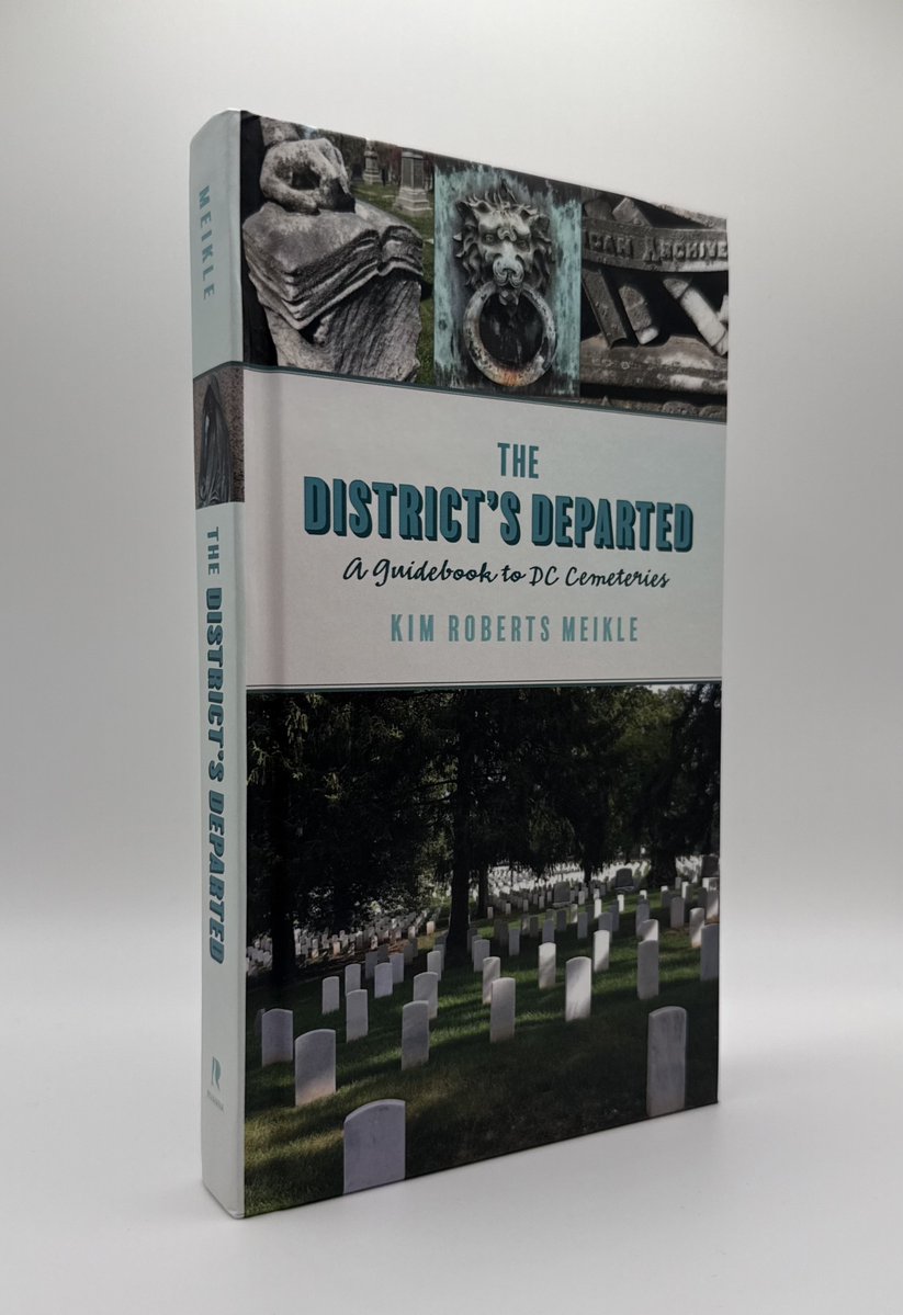 uvapress's tweet photo. Happy #pubday to "The District’s Departed: A Guidebook to DC Cemeteries" by Kim Roberts Meikle!
The definitive guidebook to celebrated and obscure cemeteries in and around the nation’s capital
https://t.co/EDlk2aoEU0
#BookBoost #readUP https://t.co/VK1lOCMh9a