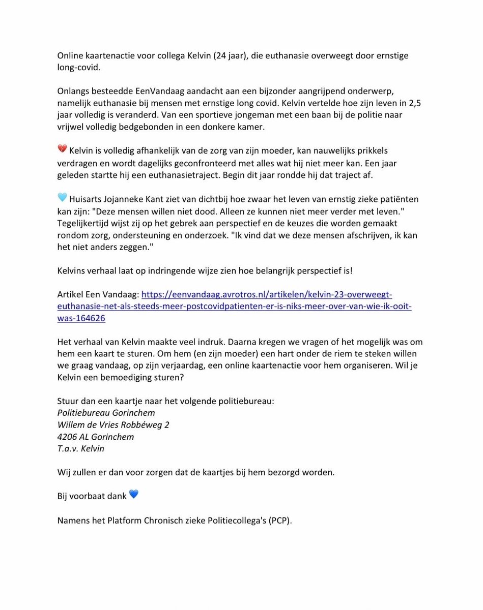 maartenbrink's tweet photo. Online kaartenactie voor politieagent Kelvin (24 ), die #euthanasie overweegt door ernstige long-covid.

Wil je Kelvin een bemoediging sturen?💙 
Deel ook meteen even dit bericht!
#longcovid #postcovid #chronischziek #PAIS #politie
https://t.co/sXCKO30aGy https://t.co/BoEh4UoKAX