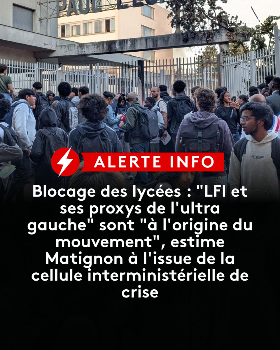 franceinfo's tweet photo. DIRECT. Blocage des lycées : "LFI et ses proxys de l'ultra gauche" sont "à l'origine du mouvement", estime Matignon à l'issue de la cellule interministérielle de crise
➡️ https://t.co/D0sbtxJyP3 https://t.co/dmvDkskBQy