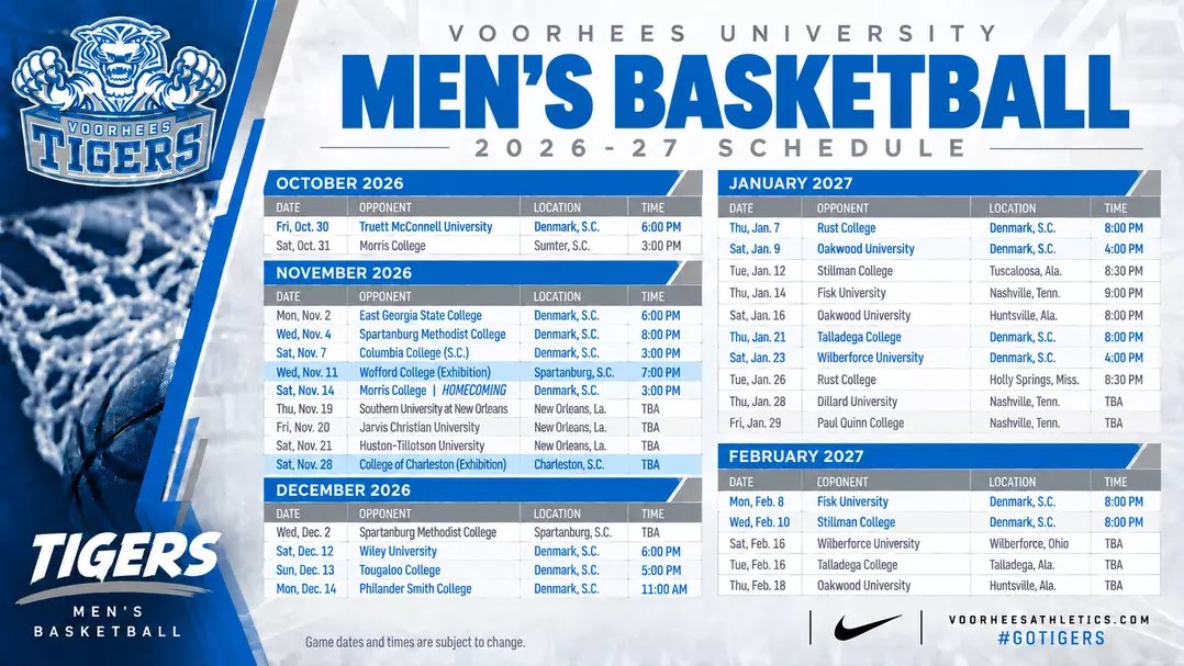CoachFieldsII's tweet photo. The 2026 - 2027 Voorhees University Men's Basketball Schedule
#TigerAmbush https://t.co/r4vfgcEEn1