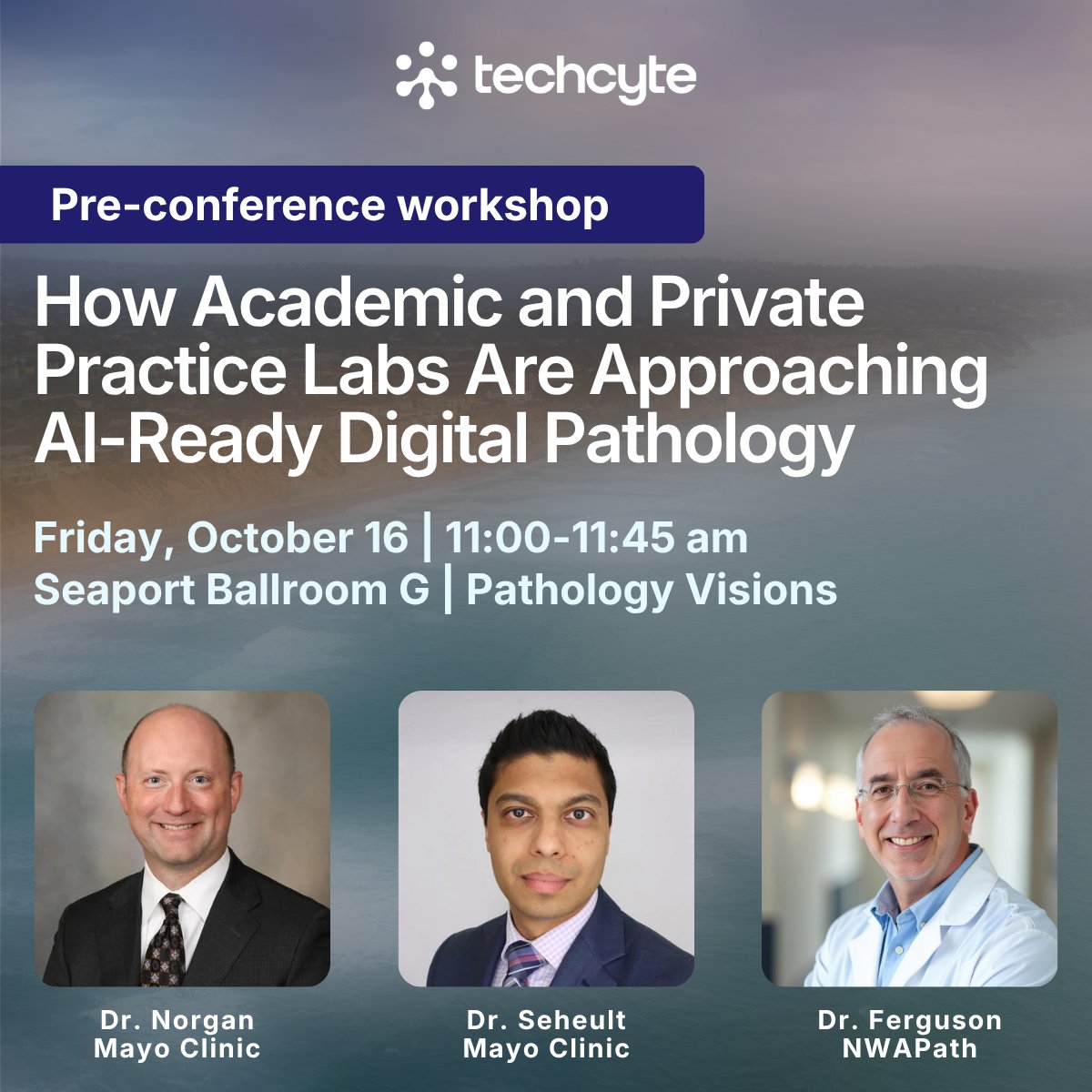 techcyte's tweet photo. Join us at #PathVisions26 for a Techcyte-sponsored pre-conference workshop featuring Dr. Norgan, Dr. Seheult, and Dr. Philip Ferguson.

→ Friday, Oct. 16
→ 11:00–11:45 AM
→ Seaport Ballroom G

Add the workshop to your calendar: https://t.co/Sb6vPnYpi0

@dpatweet https://t.co/PCOcDRxfLO