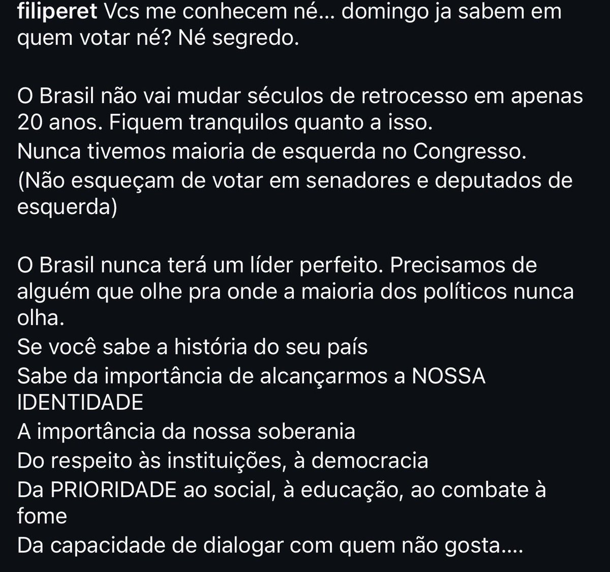 RapMais's tweet photo. 🚨 FILIPE RET REFORÇA POSICIONAMENTO À ESQUERDA E PEDE ATENÇÃO AO VOTO PARA SENADORES E DEPUTADOS

Ret afirmou que mudanças profundas no Brasil levam tempo e defendeu prioridades como soberania, democracia, educação, combate à fome e políticas sociais.

“NUNCA TIVEMOS MAIORIA DE ESQUERDA NO CONGRESSO. NÃO ESQUEÇAM DE VOTAR EM SENADORES E DEPUTADOS DE ESQUERDA. O BRASIL NUNCA TERÁ UM LÍDER PERFEITO. PRECISAMOS DE ALGUÉM QUE OLHE PRA ONDE A MAIORIA DOS POLÍTICOS NUNCA OLHA.”